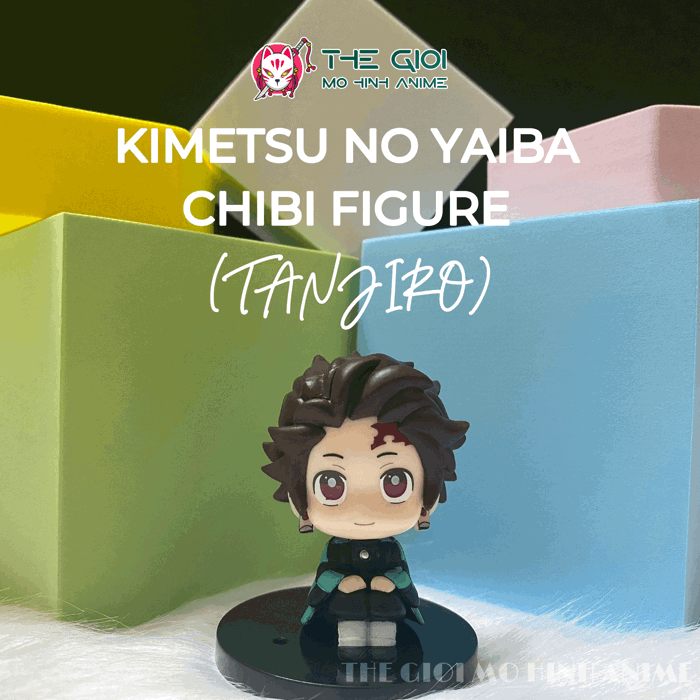 Mô hình Kamado Tanjiro Chibi (Kimetsu No Yaiba) - Thế Giới Mô Hình Anime