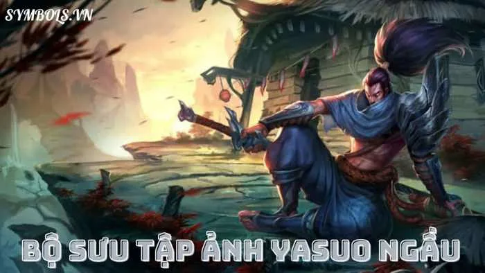 Ảnh Yasuo Ngầu: 108+ Avatar, Hình Nền Yasuo 4K Chibi Đẹp