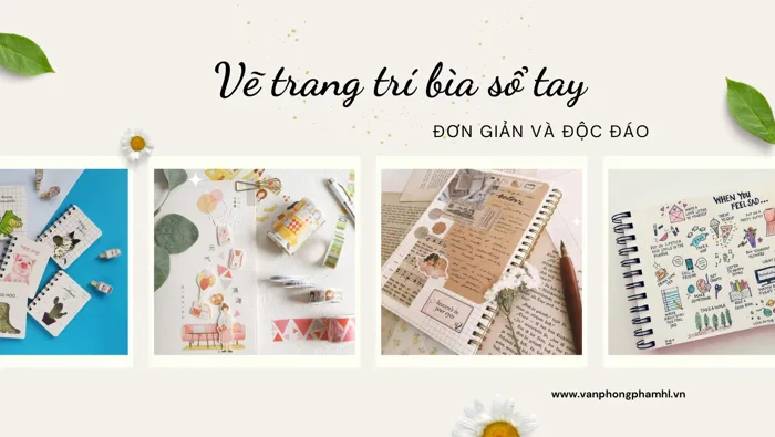 Chia sẻ 11 ý tưởng vẽ trang trí bìa sổ tay đơn giản độc đáo