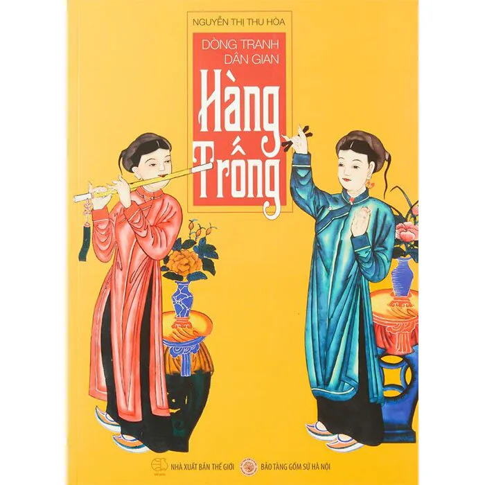 Dòng Tranh Dân Gian Hàng Trống - Nguyễn Thị Thu Hòa | NetaBooks