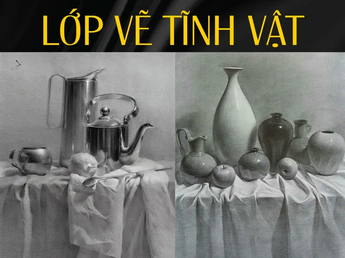 Học Vẽ Tĩnh Vật Học Vẽ Tĩnh Vật