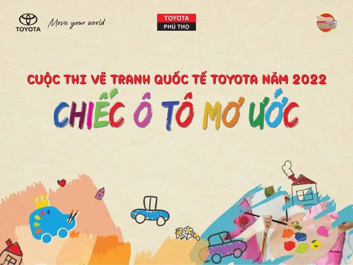 Phát Động Cuộc Thi Vẽ Tranh Toyota: Phát Động Cuộc Thi Vẽ Tranh Toyota: